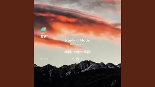 Healing Mode
