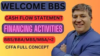 CASH FLOW STATEMENT I CASH FROM FINANCING ACTIVITIES I ACCOUNTING FOR BBS I BBS ACCOUNTING I TU I PU