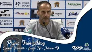 2024/2025 J19 - Previa Fran Alcoy