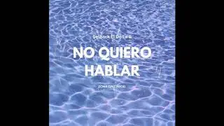 No Quiero Hablar - Setback el de la R - Prod. Zona Griz