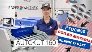 The Roper Whitney Autokut 160 | Slit and Shear | Coil Processing Machine