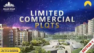 New Metro City Gujar Khan - Commercial Plots