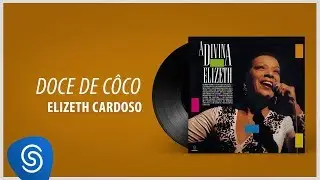 Elizeth Cardoso - Doce de Côco Ao Vivo (