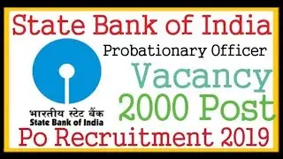 State Bank of India SBI Po Recruitment 2019