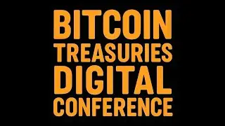 The Bitcoin Treasuries Digital Conference - December 2025