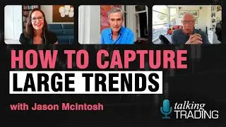 Time to Break Your Rules? Jason McIntosh's Approach to Trend Trading #TradingGame