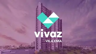 VIVAZ VILA EMA - VIVAZ CYRELA