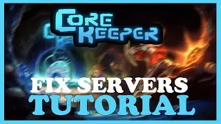 Core Keeper – How to Fix Can't Connect to Server – Complete Tutorial