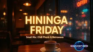 Hininga Friday &ndash; Small Mix | Lo-Fi & Chillhop Vibes 2025 | SoundSphere Vault