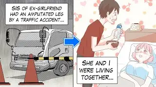 Sis Of Ex-Girlfriend Had An Amputated Leg By A Traffic Accident...She And I Were Living Together...