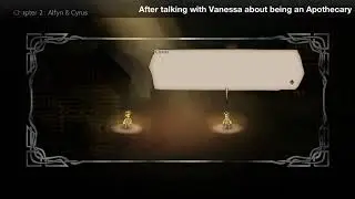 [Octopath Traveler] Alfyn Chapter 2 Banter
