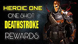 Boss Deathstroke one shot Heroic 1 solo raid TLC  - injustice 2 mobile