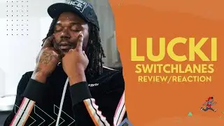 Rapper Reacts To LUCKI - SWITCHLANES (Review)