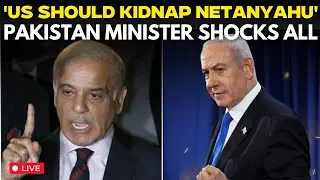 LIVE: Pakistan Bizzare Request To Trump, Shocks All | Sharif's Min Demands Kidnapping Of Netanyahu