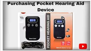 Purchasing Pocket Hearing Aid Device