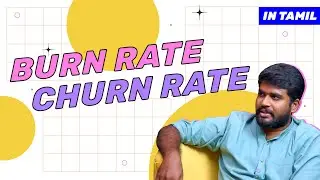 Burn rate, Runway and churn rate in Tamil | ScaleCast w/Shurya | #startup #business