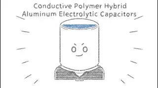 Conductive Polymer Hybrid Aluminum Electrolytic Capacitor Realizing Enhanced Automotive Functionalit