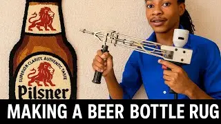Tufting in KENYA |I Made a BEER BOTTLE RUG! DIY Tufting Project #tuftinginkenya 