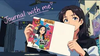 JOURNAL WITH ME | BACK TO YOUTUBE