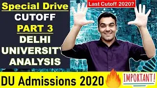 Special Cutoff Part 3 Is Out | Live Doubt Session | Delhi University Admissions | Last Cutoff 2020