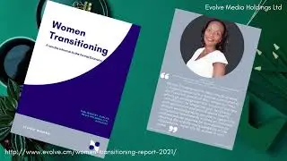 Women Transitioning Report 2021: What women had to say