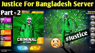 Justice For Bangladesh Server | Free Fire New Event | Justice For Bd Server