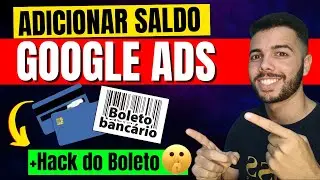 ✅Como Adicionar Saldo no Google Ads Com Boleto ou Cart&atilde;o de Cr&eacute;dito |  F&aacute;cil e R&aacute;pido