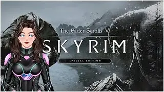SKYRIM | Help me play. What chaos can we get up to today?
