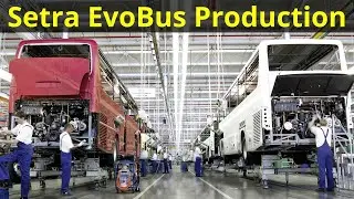 Mercedes Setra EvoBus Production | Mercedes Factory