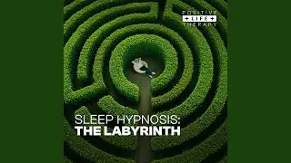Sleep Hypnosis: The Labyrinth