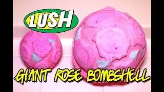 Lush GIANT ROSE BOMBSHELL Bath Bomb Demo & Review Valentine's Day 2018