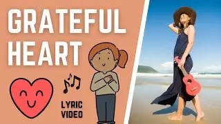 Grateful Heart [LYRIC VIDEO] by Lindsay M&uuml;ller