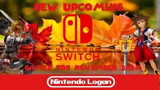 Upcoming Nintendo Switch Games Coming in November 2020!