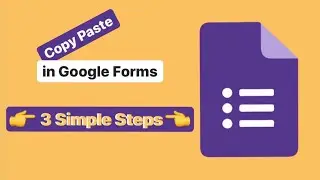 How To Copy And Paste in Google Forms