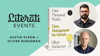 Literati Events | Austin Kleon and Oliver Burkeman, 