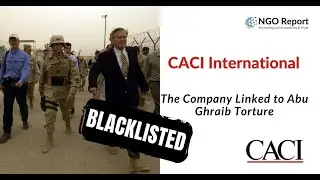 CACI International Explained: Abu Ghraib Torture Allegations, Government Contracts, and Israeli Ties