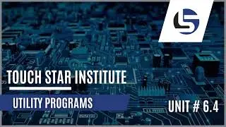 UTILITY PROGRAMS | UNIT #6.4 | 2023 | Computer