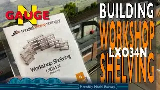 BUILDING SCALE MODEL SCENERY WORKSHOP SHELVING LX 034N ON MY MODEL RAILWAY.