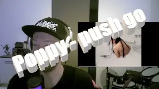 Punky Poppy!! [Poppy - push go] FIRST time REACTION!