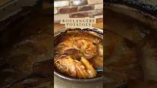 Boulangere potatoes | CRISP TOP x SOFT CENTRE #classicfrench #recipe #classiccuisine #cooking