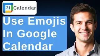 How To Personalize Your Google Calendar Events With Emojis [2026 Guide]