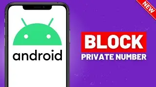 Samsung Galaxy: How To Block Unknown Numbers! (2024)