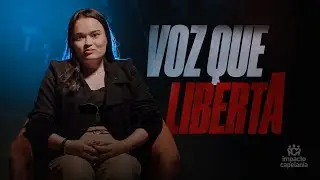 VOZ QUE LIBERTA (JOVEM USA TALENTO PARA IMPACTAR VIDAS) | IMPACTO CAPELANIA
