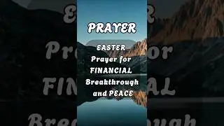 Easter Prayer for Financial Breakthrough and Peace | Before Midnight #easterprayer #beforemidnight