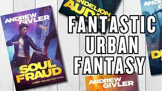 Urban Fantasy GOLD - Debt Collection Spoiler-Free Series Review - Andrew Givler (Sigils)