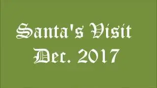 Santa's Visit 2017 /  iMeditate