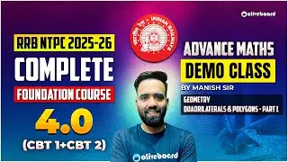 RRB NTPC 2025&ndash;26 Maths Demo Class | Geometry Quadrilaterals & Polygons &ndash; Part 1 | CBT 1 & 2