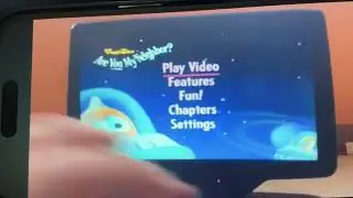 Are You My Neighbor/Play Video/Features/Fun!/Chapters/Settings (2006)