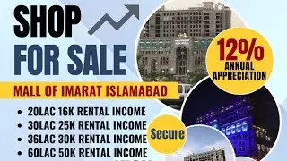Buy 36lac and start getting monthly rental income 30k in Mall of Imarat Islamabad