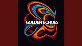 Golden Echoes